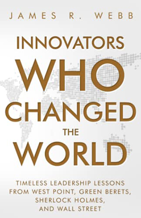 Webb ’76 Releases “Innovators Who Changed the World”